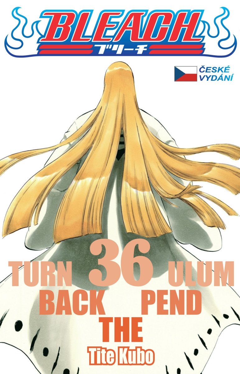 Bleach 36 Turn Back The Pendulum – Kubo Tite