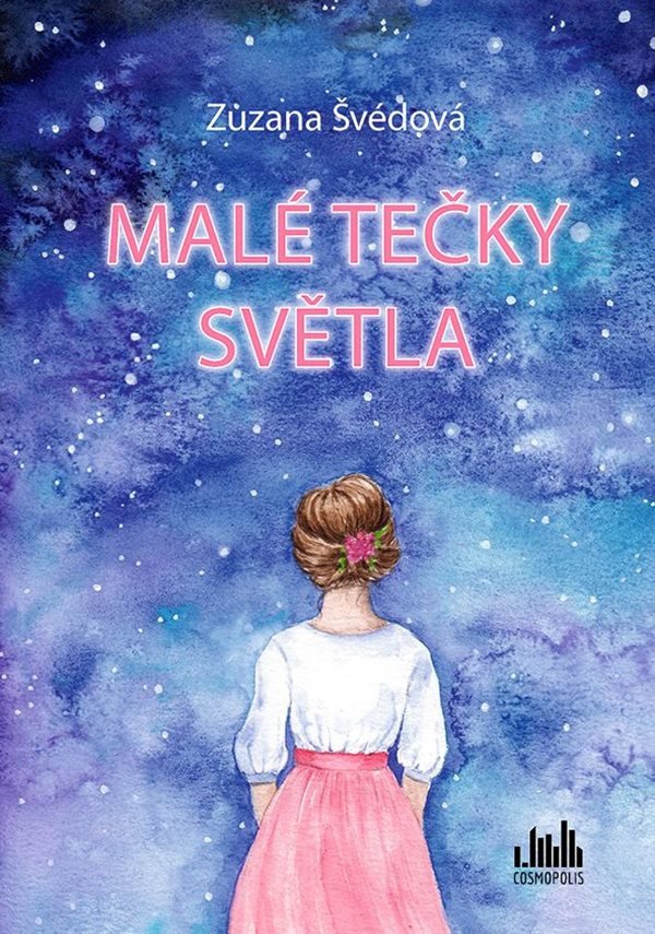Malé tečky světla – Švédová Zuzana
