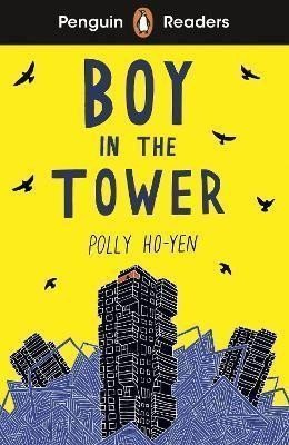 Penguin Readers Level 2 Boy In The Tower ELT Graded Reader – Ho-Yen Polly