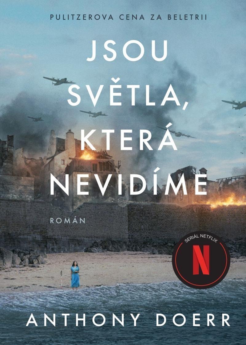 Jsou světla která nevidíme – Doerr Anthony