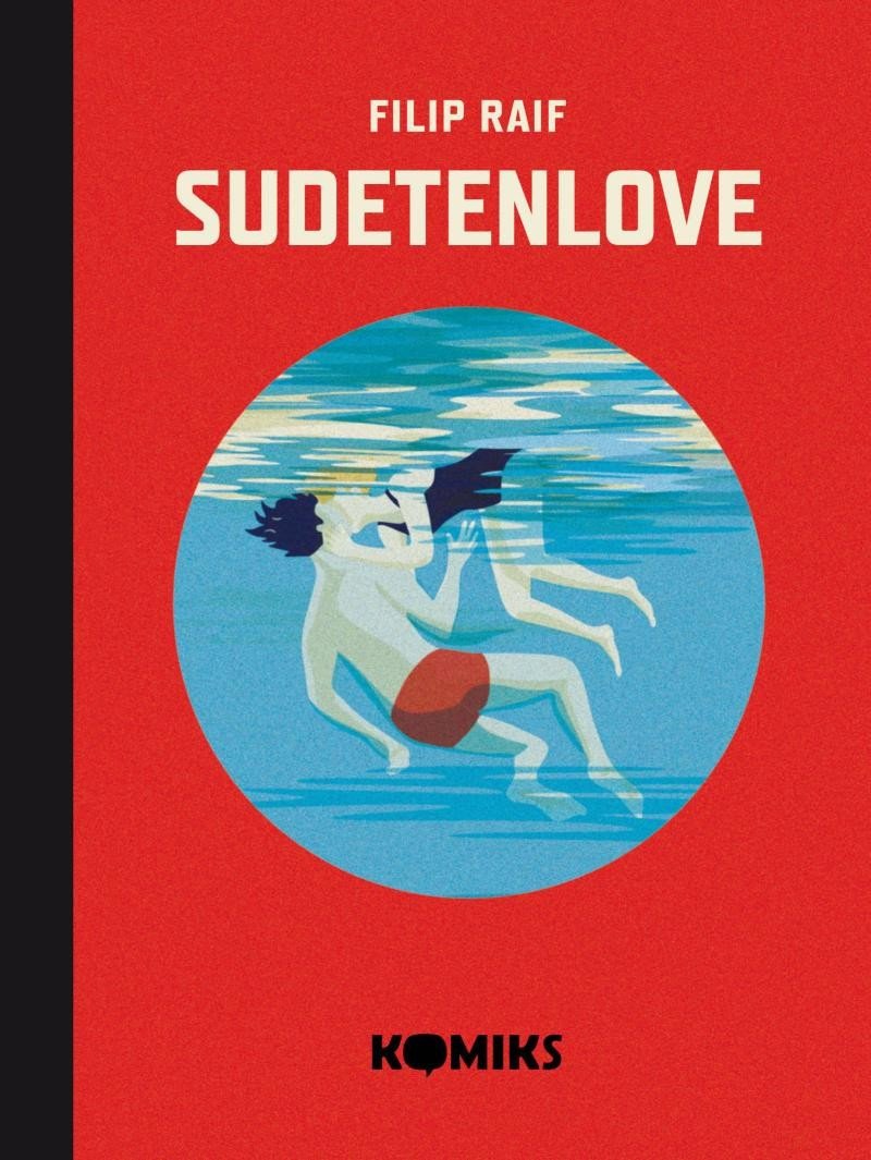 Sudetenlove - Komiks – Raif Filip