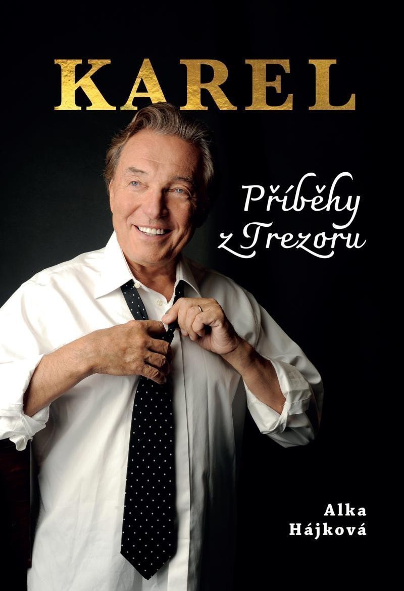 Karel - Příběhy z trezoru – Hájková Alka