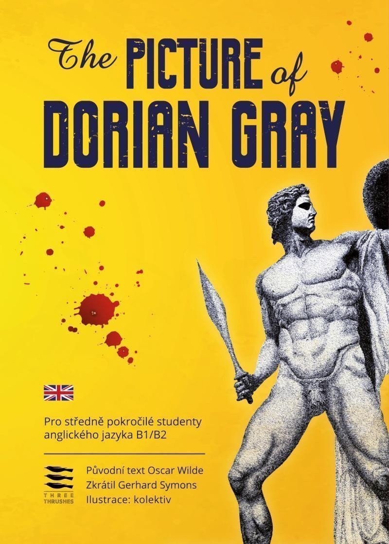 The Picture of Dorian Gray  Pro středně pokročilé studenty anglického jazyka B1B2 – Wilde Oscar