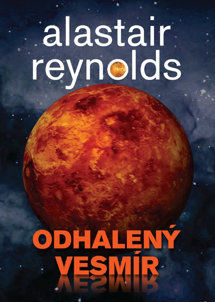 Odhalený vesmír – Reynolds Alastair