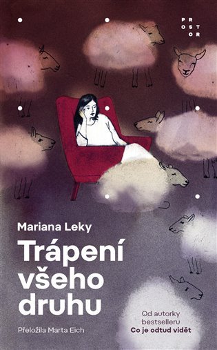 Trápení všeho druhu – Leky Mariana