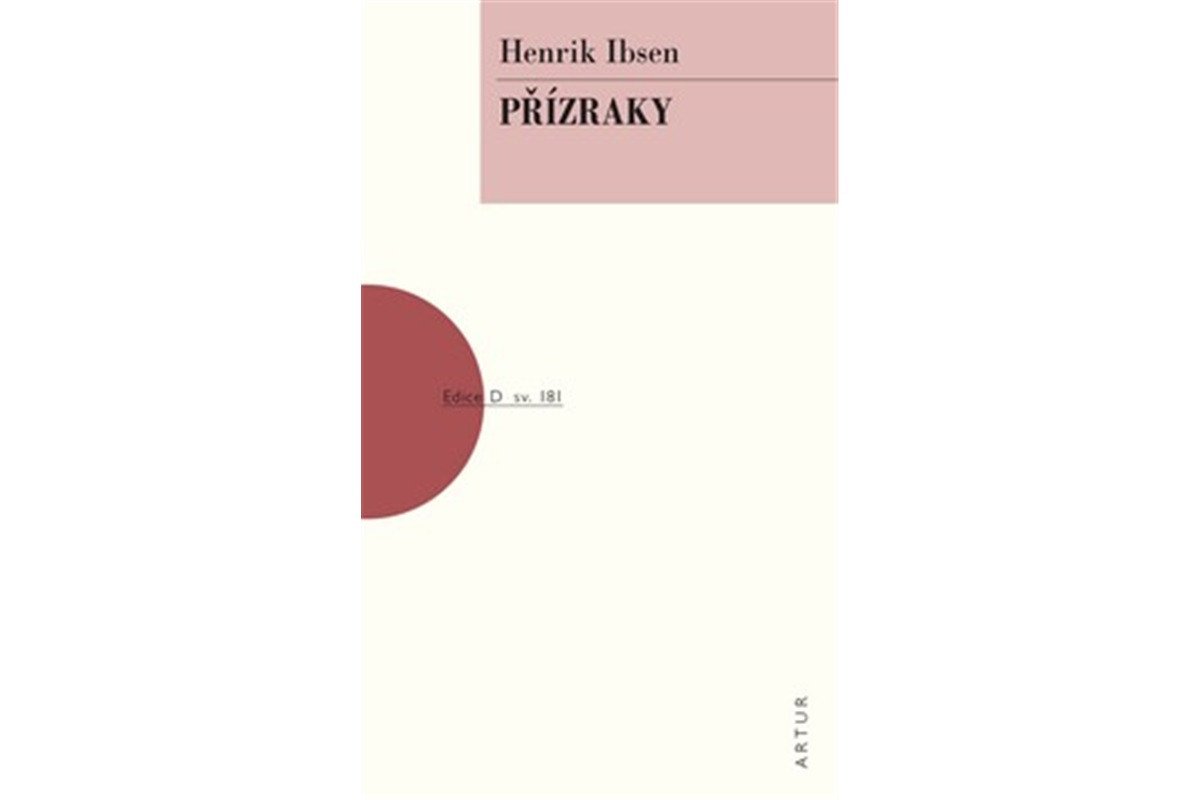 Přízraky – Ibsen Henrik