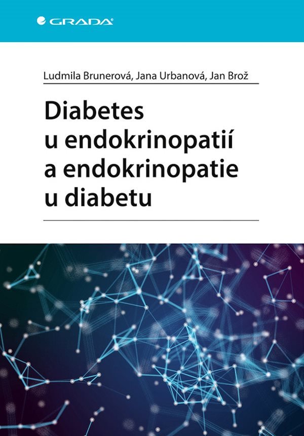 Diabetes u endokrinopatií a endokrinopatie u diabetu – group of authors