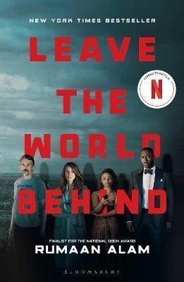 Leave the World Behind – Alam Rumaan