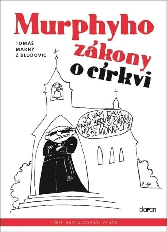 Murphyho zákony o církvi – Tomáš Marný z Bludovic