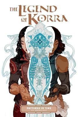 The Legend Of Korra Patterns In Time – DiMartino Michael Dante