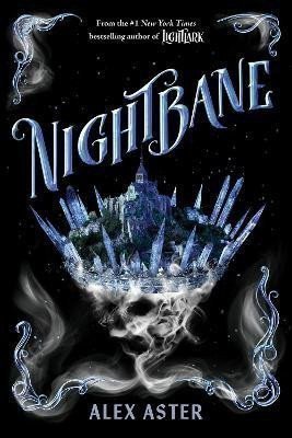 Nightbane The Lightlark Saga Book 2 – Aster Alex