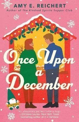 Once Upon A December – Reichert Amy E