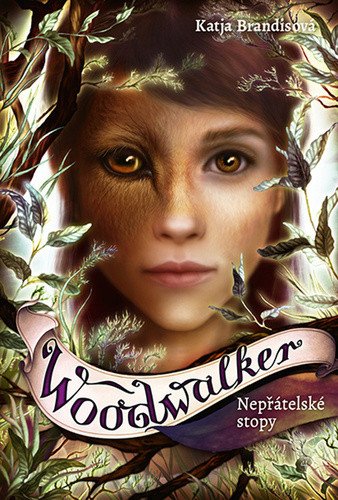 Woodwalker 5 - Nepřátelské stopy – Brandisová Katja (2023)