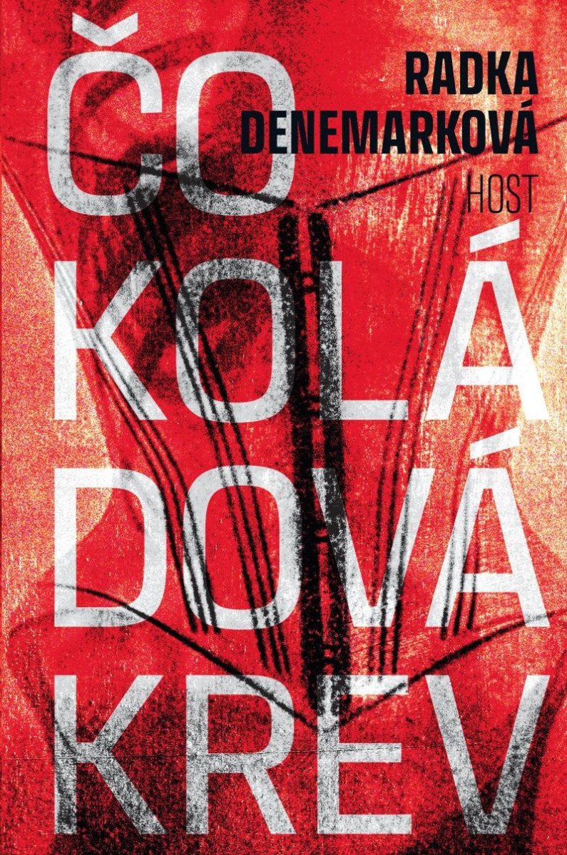 Čokoládová krev – Denemarková Radka