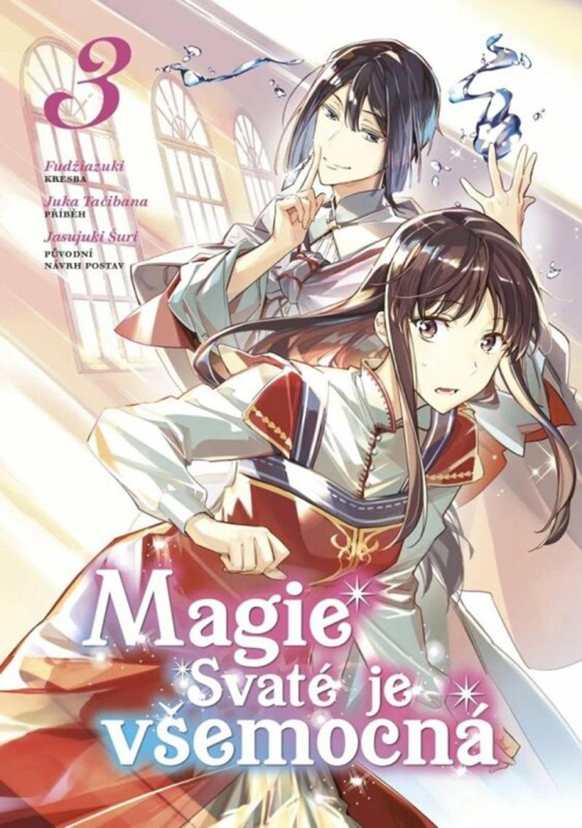 Magie Svaté je všemocná 3 – Tačibana Juka