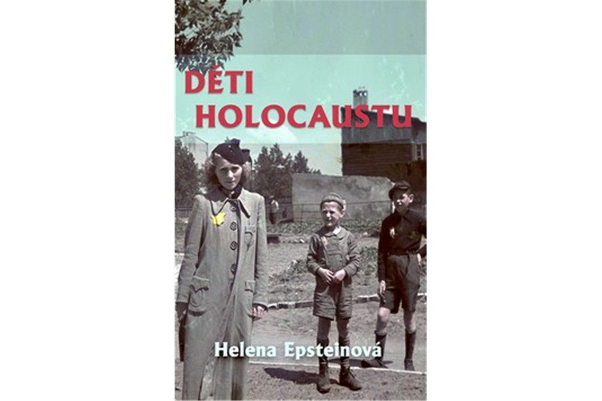 Děti holocaustu – Epsteinová Helena