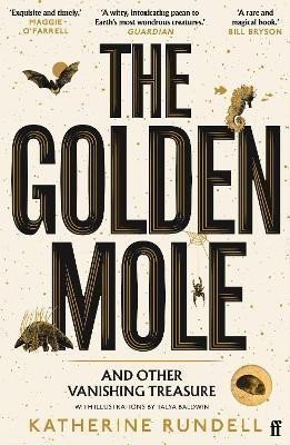 The Golden Mole and Other Vanishing Treasure – Rundellová Katherine