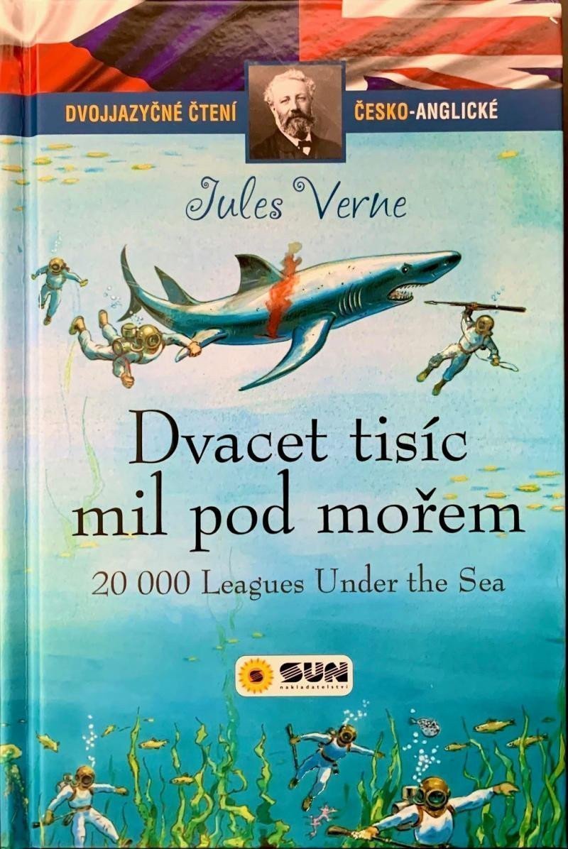 Dvacet tisíc mil pod mořem - Dvojjazyčné čtení Č-A – Verne Jules