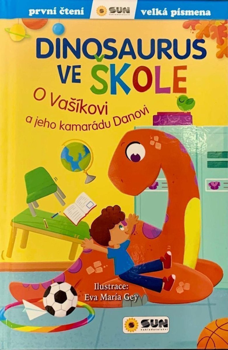 Dinosaurus ve škole O Vašíkovi a jeho kamarádu Danovi - První čtení