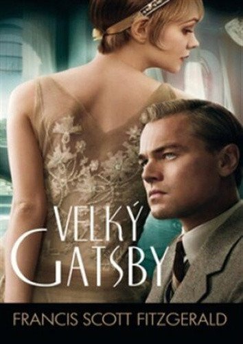 Velký Gatsby – Fitzgerald Francis Scott