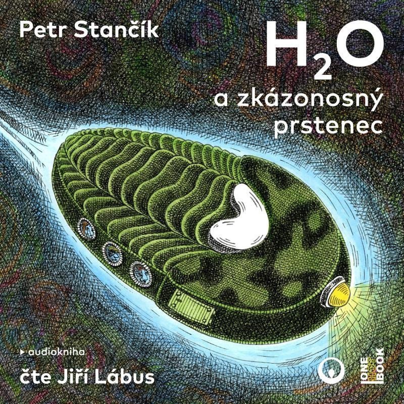 H2O a zkázonosný prstenec - CDmp3 Čte Jiří Lábus