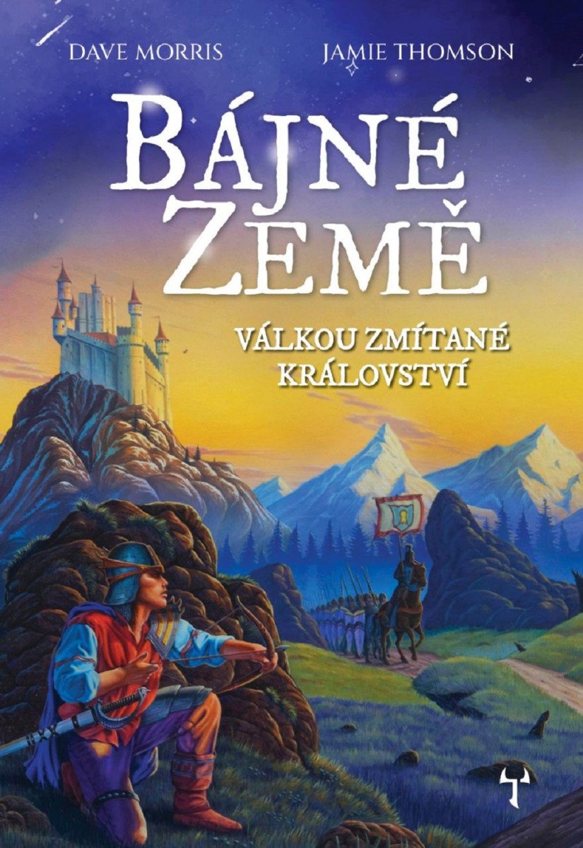 Bájné země 1 - Válkou zmítané království gamebook – Thomson Jamie