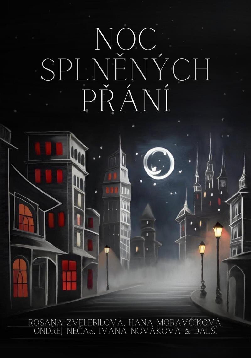 Noc splněných přání – group of authors