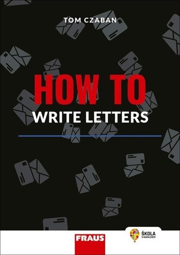 How to Write Letters - Hybridní publikace – Czaban Tom