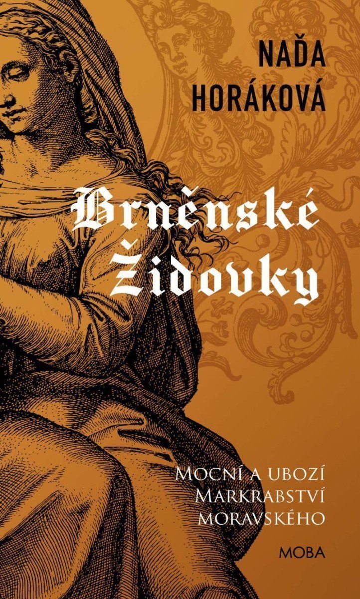 Brněnské Židovky – Horáková Naďa
