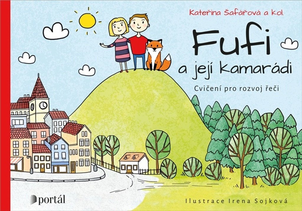 Fufi a její kamarádi - Cvičení pro rozvoj řeči – Šafářová Kateřina