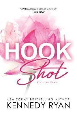 Hook Shot – Ryan Kennedy