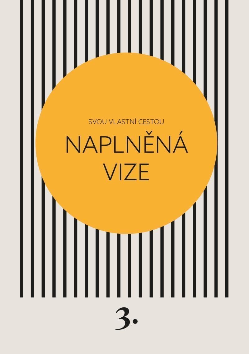 Naplněná vize - Svou vlastní cestou 3 – Černá Kateřina