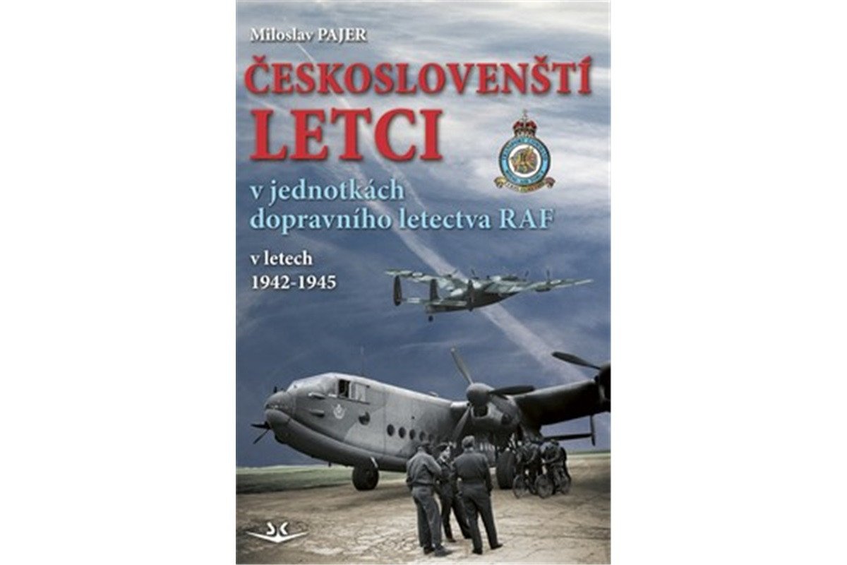 Českoslovenští letci v jednotkách dopravního letectva RAF v letech 1942–1945 – Pajer Miloslav