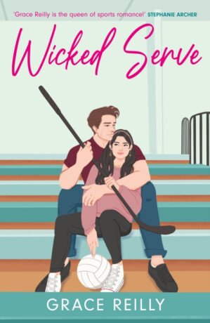 Wicked Serve MUST-READ spicy hockey romance from the TikTok sensation Perfect for fans of ICEBREAKER – Reilly Grace