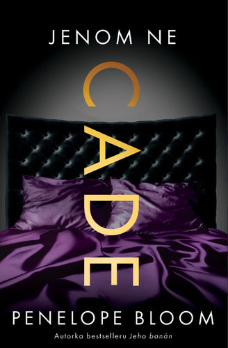 Jenom ne Cade – Bloom Penelope