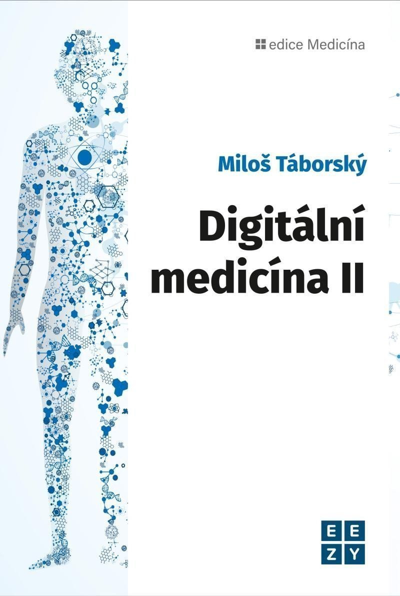 Digitální medicína II – Táborský Miloš