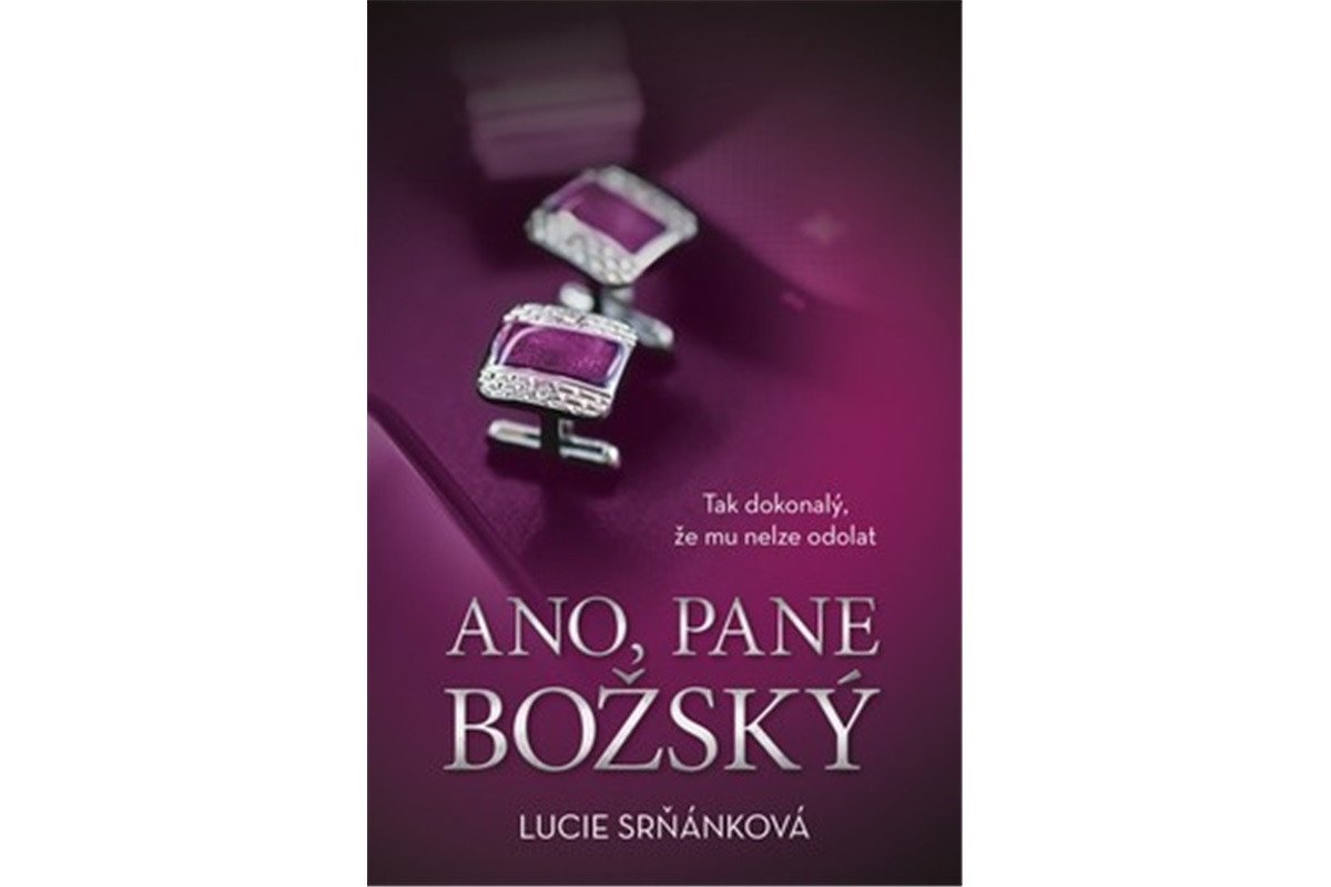 Ano pane Božský – Srňánková Lucie