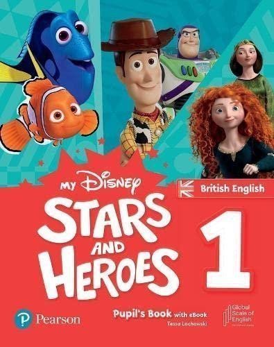 My Disney Stars and Heroes Level 1 Pupils Book with eBook – Lochowski Tessa