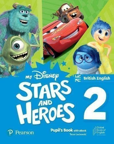 My Disney Stars and Heroes Level 2 Pupils Book with eBook – Lochowski Tessa