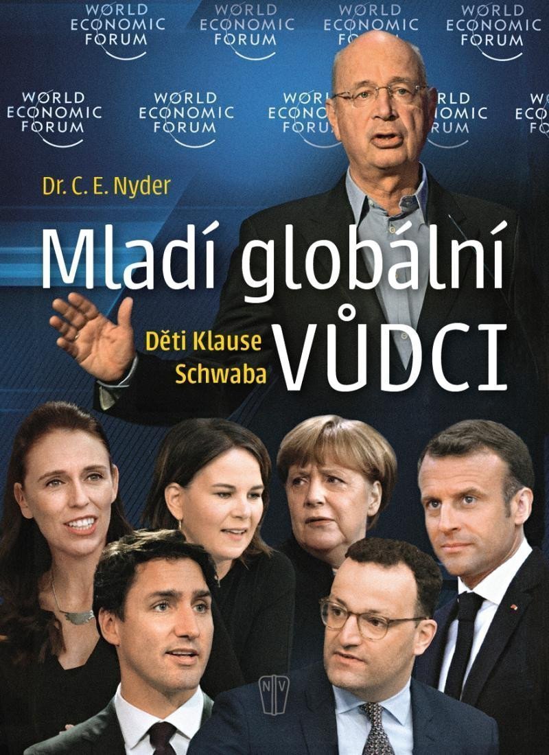 Mladí globální vůdci - Děti Klause Schwaba – Nyder C E