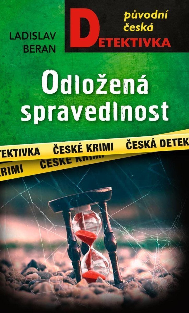 Odložená spravedlnost – Beran Ladislav