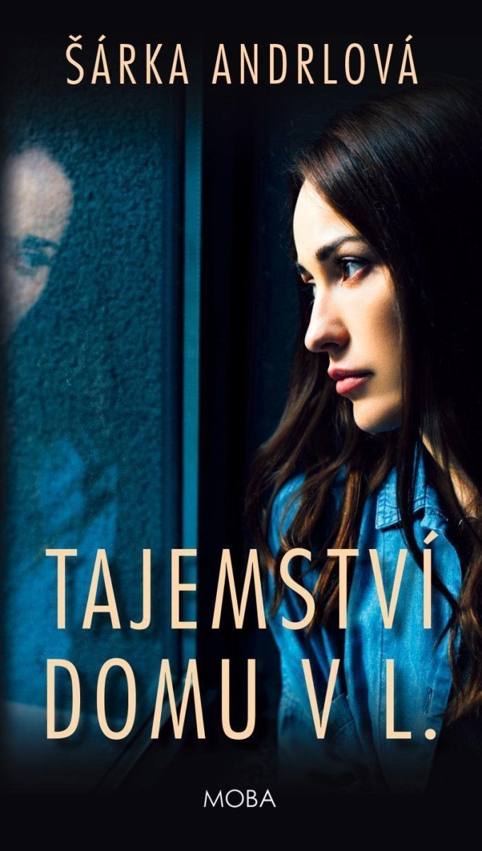 Tajemství domu v L – Anderlová Šárka