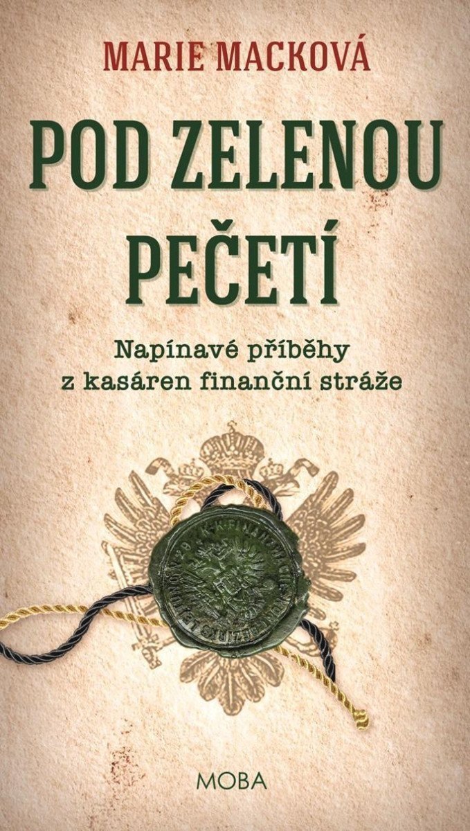 Pod zelenou pečetí – Macková Marie
