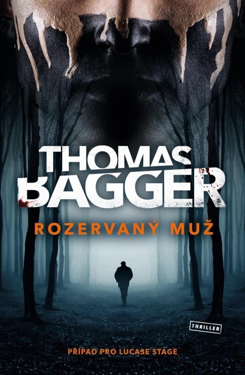 Rozervaný muž – Bagger Thomas