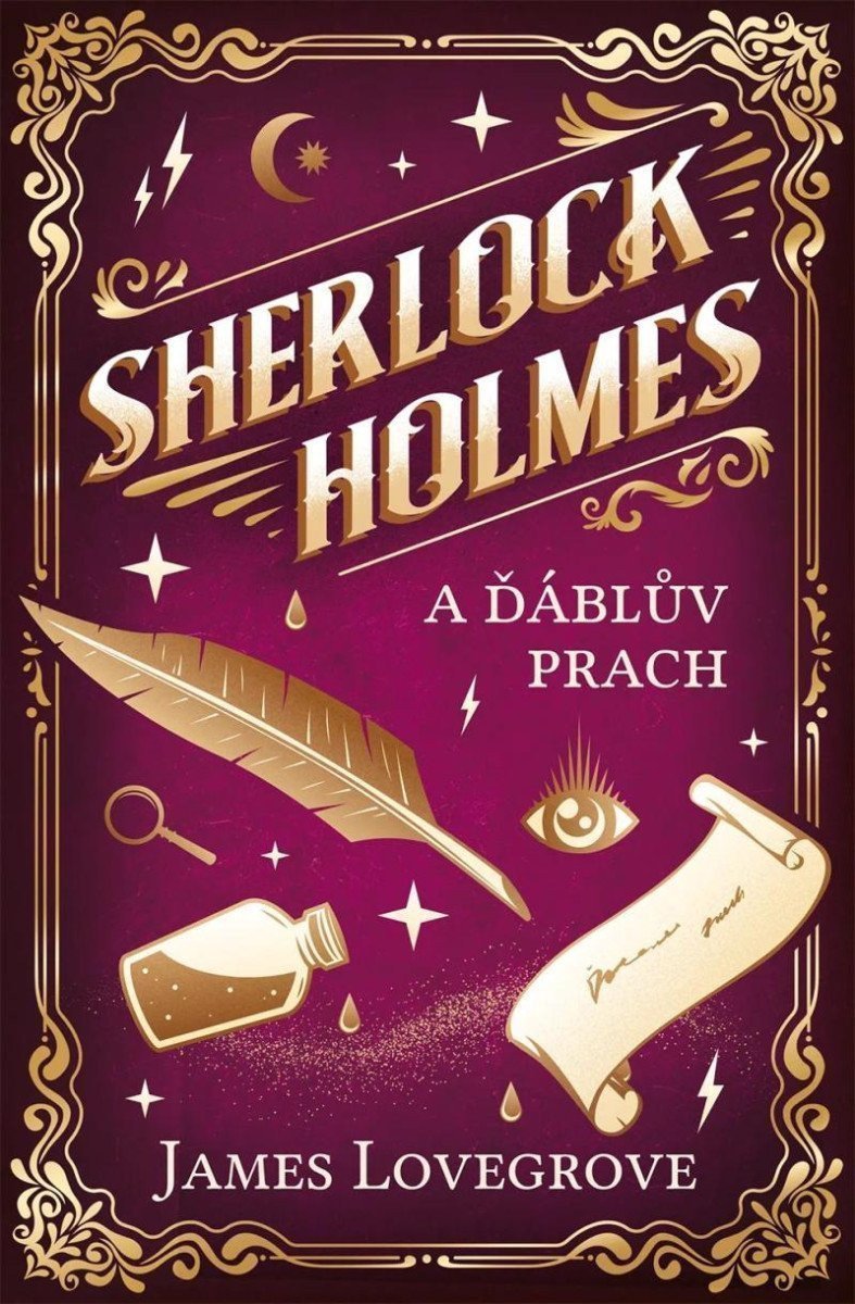 Sherlock Holmes a Ďáblův prach – Lovegrove James