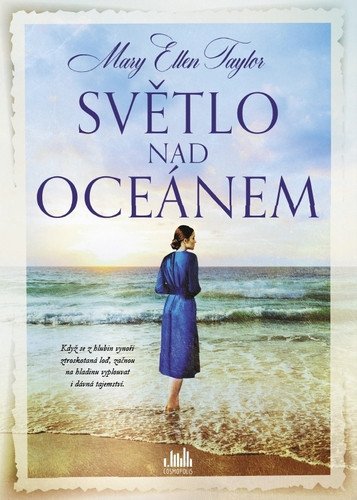Světlo nad oceánem – Taylor Ellen Mary