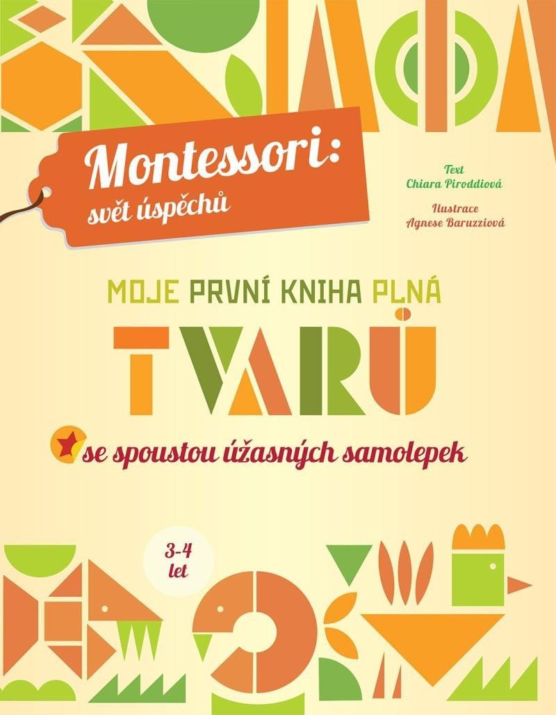 Moje první kniha plná tvarů Montessori Svět úspěchů – Piroddiová Chiara