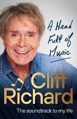 A Head Full of Music The soundtrack to my life – Richard Cliff