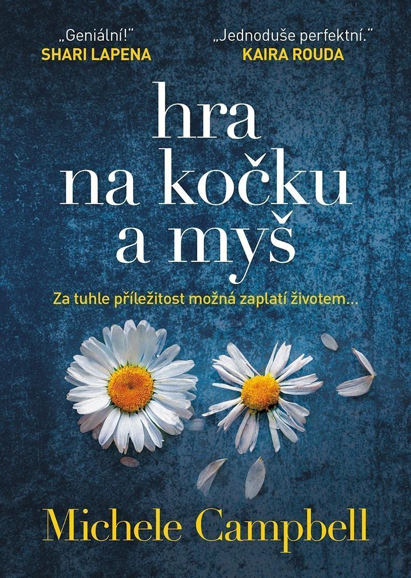 Hra na kočku a myš – Campbell Michele