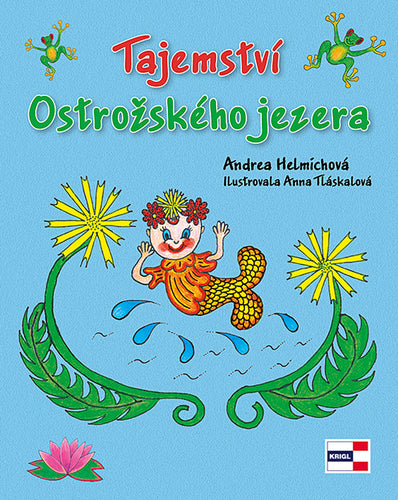 Tajemství Ostrožského jezera – Helmichová Andrea